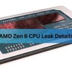AMD Zen 6 CPU Leak Details