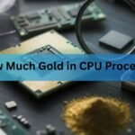 How Much Gold in CPU Processors