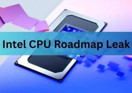Intel CPU Roadmap Leak