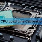 CPU Load Line Calibration: What to Set It To