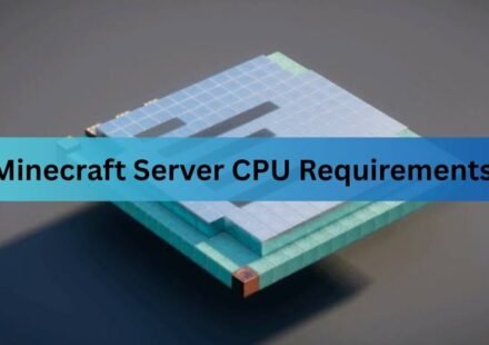 Minecraft Server CPU Requirements
