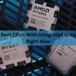 The Best CPUs With Integrated Graphics Right Now